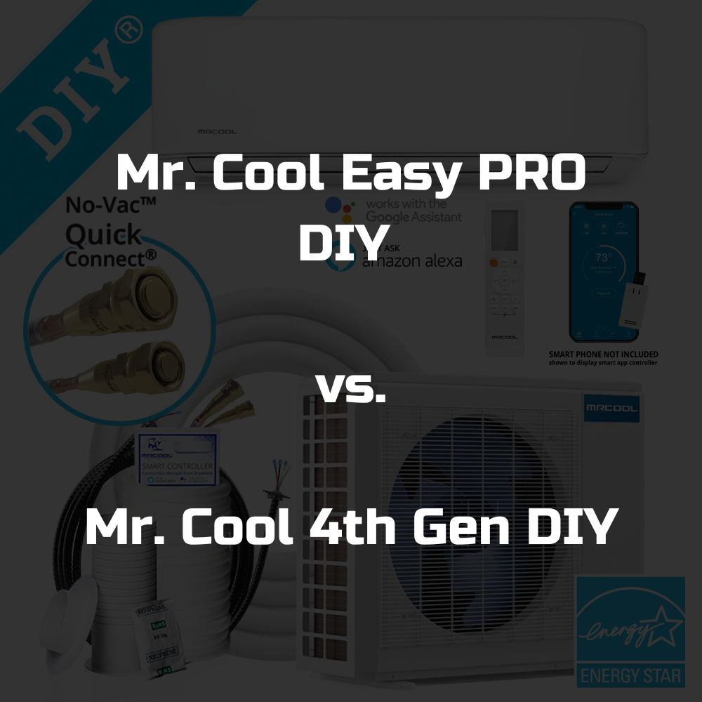 Mr. Cool DIY Single Zone Purchasing Guide: Easy Pro vs. 4th Gen